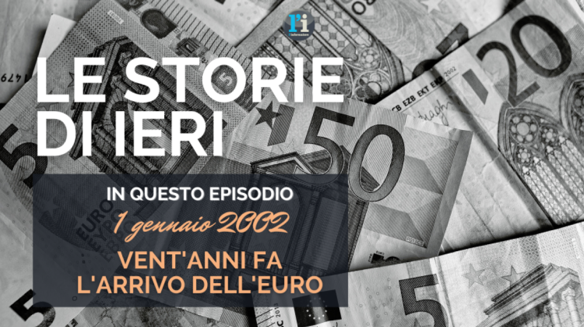 Euro,  l'entrata in vigore 20 anni fa