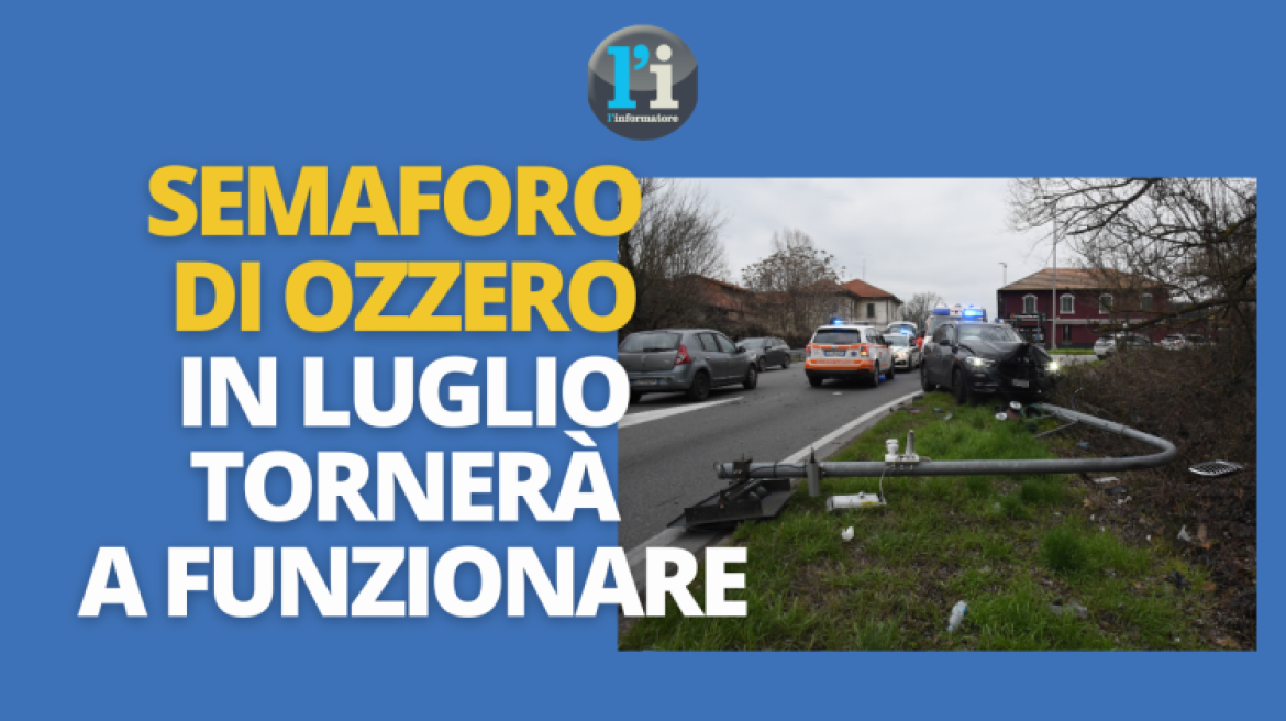 Semaforo di Ozzero in ritardo: a inizio luglio atteso l'inizio dei lavori di ripristino