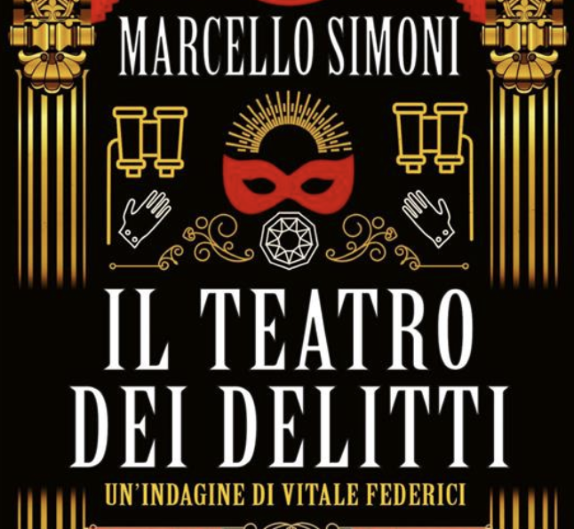 Un omicidio sul palcoscencico: Marcello Simoni presenta il nuovo giallo