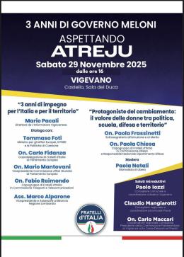Fratelli d'Italia Vigevano organizza "Aspettando Atreju”: un grande evento di confronto sui tre anni di Governo Meloni e sulle sfide per il territorio 