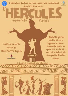 Il liceo Cairoli porta al Cagnoni l'&laquo;Hercules innamorato furioso&raquo;